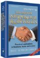 101783 The Laws of Interpersonal Relationships (formerly entitled "Journey to Virtue"): Practical Applications in Business home and Society